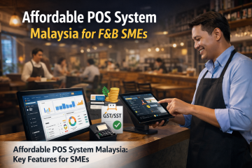 Affordable POS System Malaysia for F&B SMEs